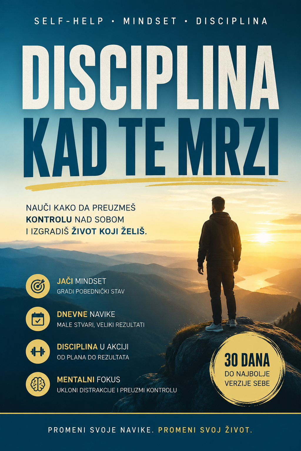 Self-help/Mindset/Disciplina kad te mrzi