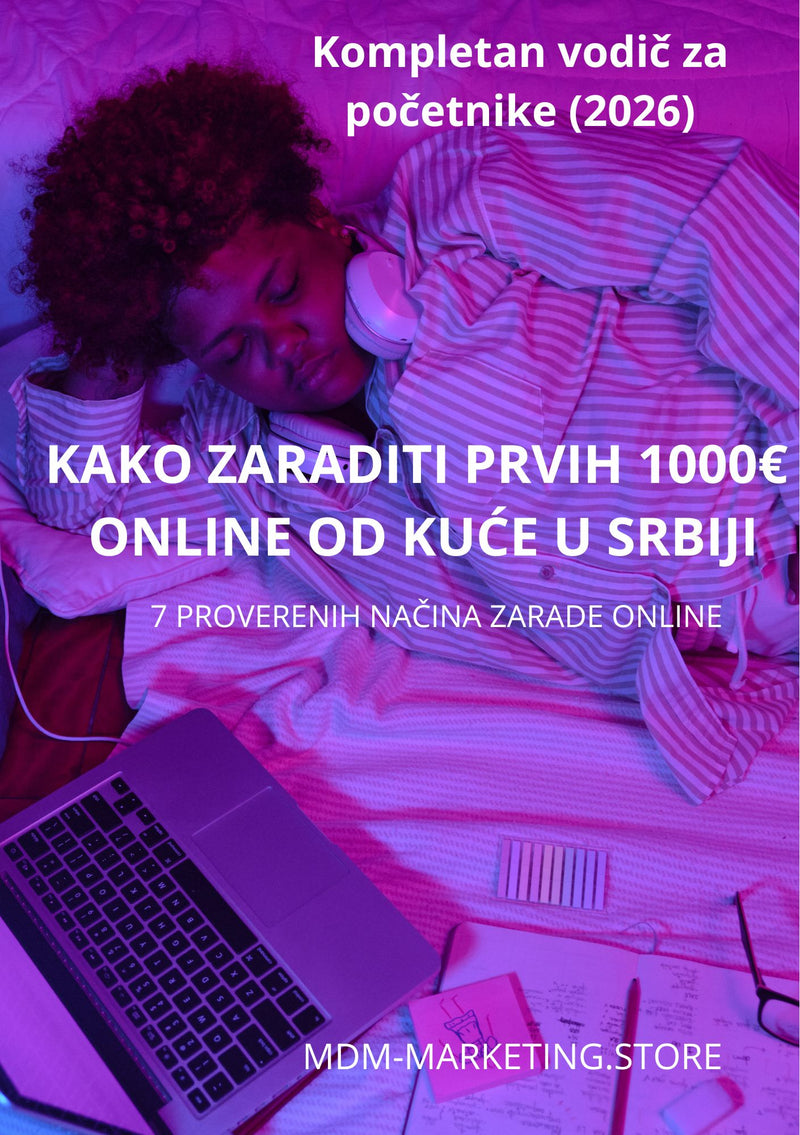 Kako zaraditi prvih 1000€ online od kuće u Srbiji – vodič za početnike (2026)